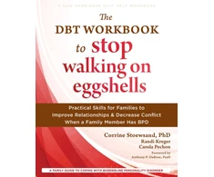 KNYGA Anthony P Dubose The DBT Workbook to Stop Walking on Eggshells