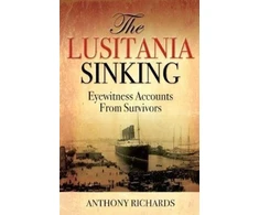 KNYGA Anthony Richards Lusitania Sinking