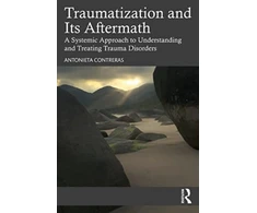 KNYGA Antonieta Contreras Traumatization and Its Aftermath
