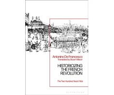 KNYGA Antonino De Francesco Historicizing the French Revolution