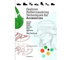 KNYGA Antonio Donnanno Fashion Patternmaking Techniques for Accessories: Shoes, Bags, Hats, Gloves, Ties, Mygtukai and Dog Clothing
