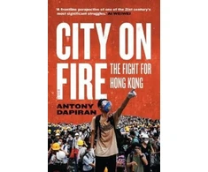 KNYGA Antony Dapiran City on Fire