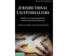 KNYGA Anver Emon Jurisdictional Exceptionalisms