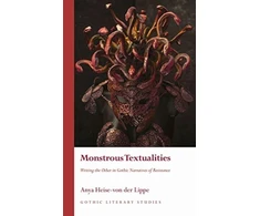 KNYGA Anya Heise-von der Lippe Monstrous Textualities