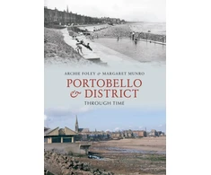 KNYGA Archie Foley Portobello &amp; District Through Time