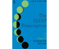 KNYGA Aric Prather Phd Sleep Prescription