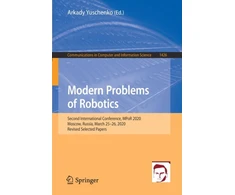 KNYGA Arkady Yuschenko Modern Problems of Robotics