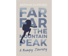 KNYGA Arthur Clifford Far, Far the Mountain Peak