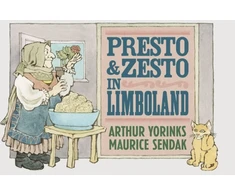 KNYGA Arthur Yorinks Presto and Zesto in Limboland