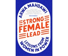 KNYGA Arwa Mahdawi Strong Female Lead