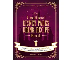 KNYGA Ashley Craft Unofficial Disney Parks Drink Recipe Book