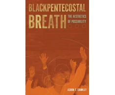 KNYGA Ashon T Crawley Blackpentecostal Breath