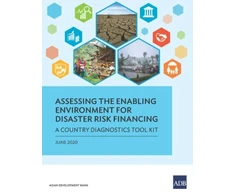 KNYGA Asian Development Asian Development Bank Assessing the Enabling Environment for Disaster Risk Financing