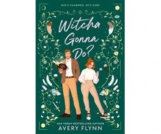 KNYGA Avery Flynn Witcha Gonna Do?