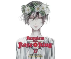 KNYGA Aya Kanno Requiem of the Rose King, Vol. 17