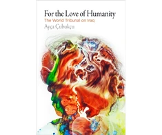 KNYGA Ayca Cubukcu For the Love of Humanity