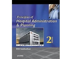 KNYGA B M Sakharkar Principles of Hospital Administration and Planning