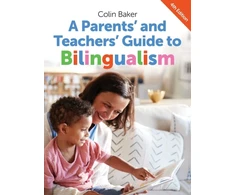 KNYGA Baker Colin Parents' and Teachers' Guide to Bilingualism