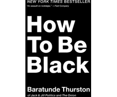 KNYGA Baratunde Thurston How to Be Juodas