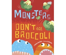 KNYGA Barbara Jean Hicks Monsters Don't Eat Broccoli