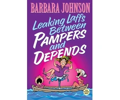 KNYGA Barbara Johnson Leaking Laffs Between Pampers and Depends