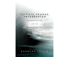 KNYGA Barbara Leckie Climate Change, Interrupted
