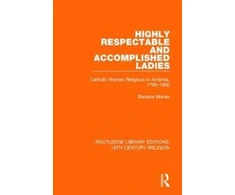 KNYGA Barbara Misner Highly Respectable and Accomplished Ladies