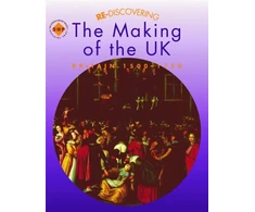 KNYGA Barbera Brown Re-discovering the Making of the UK: Britain 1500-1750
