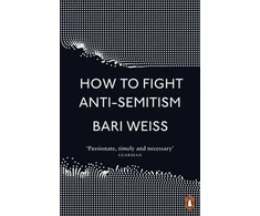 KNYGA Bari Weiss How to Fight Anti-Semitism