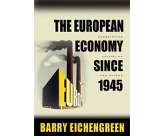 KNYGA Barry Eichengreen European Economy since 1945