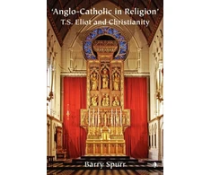 KNYGA Barry Spurr Anglo-Catholic in Religion