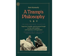 KNYGA Bart Kennedy Tramp's Philosophy