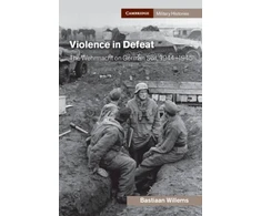 KNYGA Bastiaan Willems Violence in Defeat