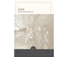 KNYGA Bateman Herbert Iv Jude: Evangelical Exegetical Commentary