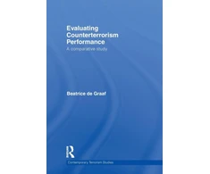 KNYGA Beatrice De Graaf Evaluating Counterterrorism Performance