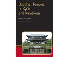 KNYGA Beatrice Lane Suzuki Buddhist Temples of Kyoto and Kamakura