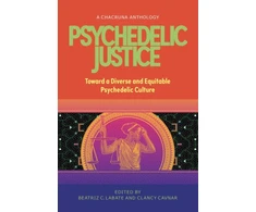 KNYGA Beatriz Caiuby Labate Psychedelic Justice