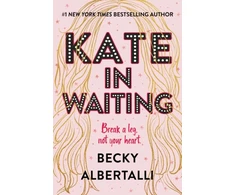KNYGA Becky Albertalli Kate in Waiting