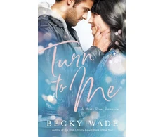 KNYGA Becky Wade Turn to Me