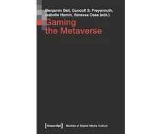 KNYGA Benjamin Beil Gaming the Metaverse
