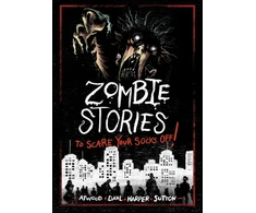 KNYGA Benjamin Harper Zombie Stories to Scare Your Socks Off!