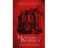 KNYGA Benjamin Mollenhour Murders of the Prophecy