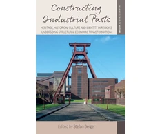 KNYGA Berger Stefan Constructing Industrial Pasts