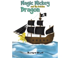 KNYGA Bernard Brett Magic Mickey and the Golden Dragon
