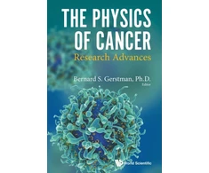 KNYGA Bernard S Gerstman Physics Of Cancer, The: Research Advances