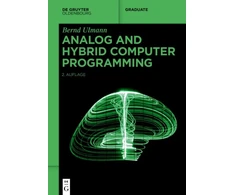 KNYGA Bernd Ulmann Analog and Hybrid Computer Programming