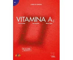 KNYGA Berta Serralde Vizueta Vitamina A1 - Libro del alumno + online audio + digital