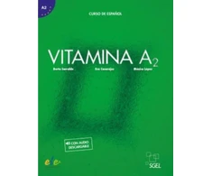 KNYGA Berta Serralde Vizueta Vitamina A2 - Libro del alumno + online audio