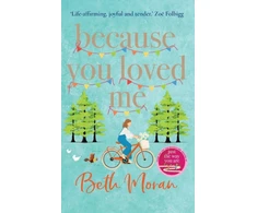 KNYGA Beth Moran Because You Loved Me