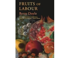 KNYGA Betty Doyle Fruits of Labour